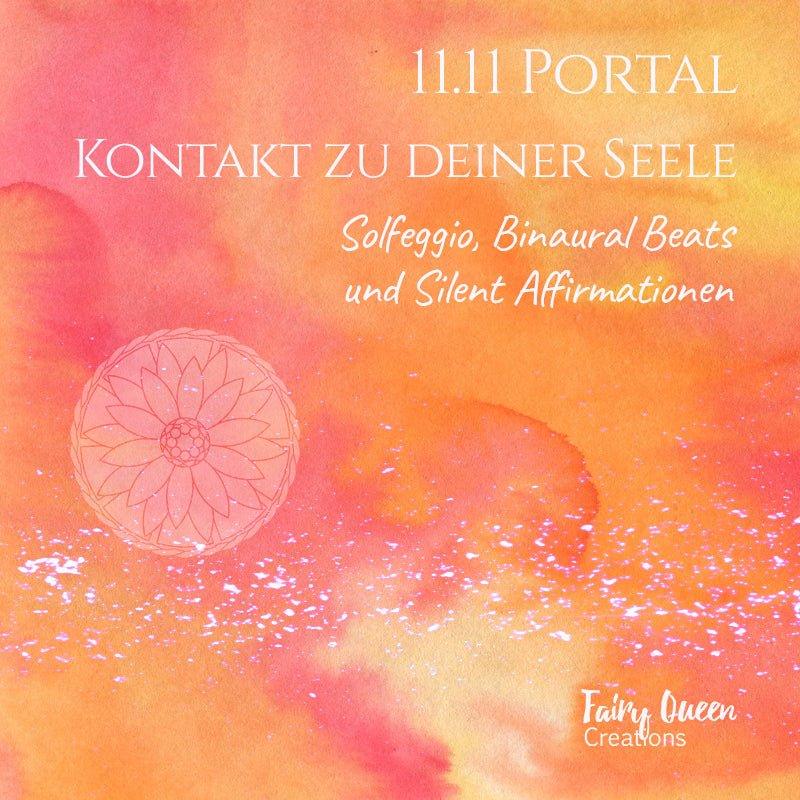 Soul journey through the 11.11 portal: Power through affirmations and connection with your inner essence - Soulshinecreators